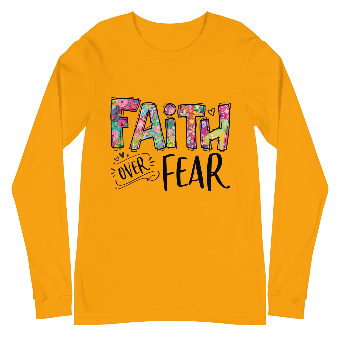 Faith over Fear Long Sleeve Tee