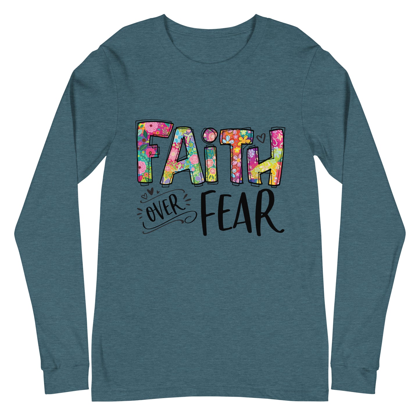 Faith over Fear Long Sleeve Tee