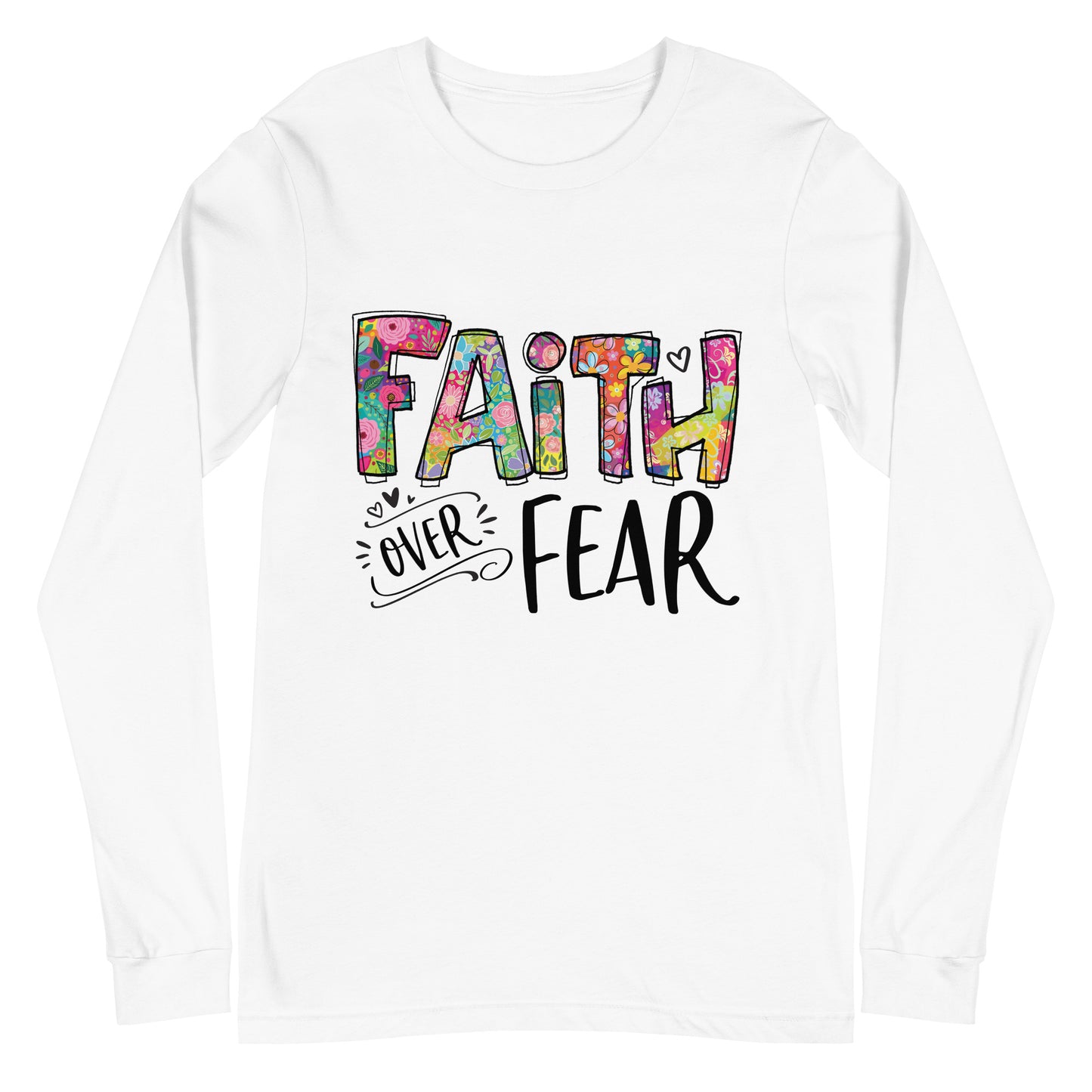 Faith over Fear Long Sleeve Tee